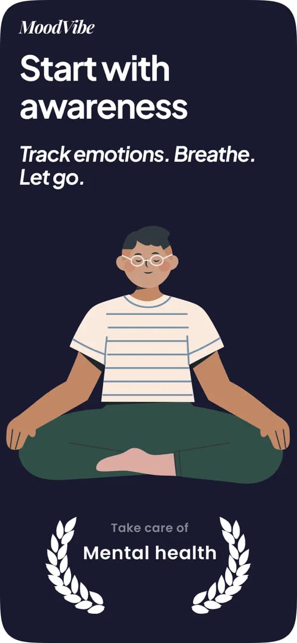 MoodVibe — Start with awareness